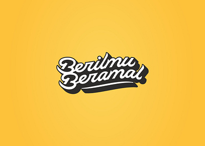 Berilmu Beramal design graphic design hand lettering lettering typography