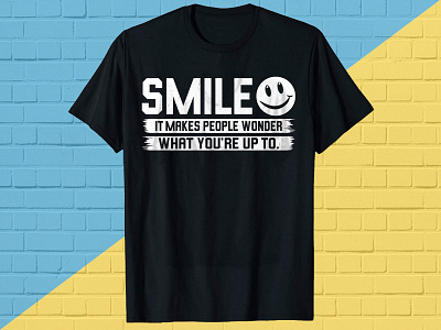 Custom T-shirt Design customdesign customtshirt customtshirtdesign designlover graphic design logo smile trendytshirt tshirt tshirtdesign tshirts typographytshirt