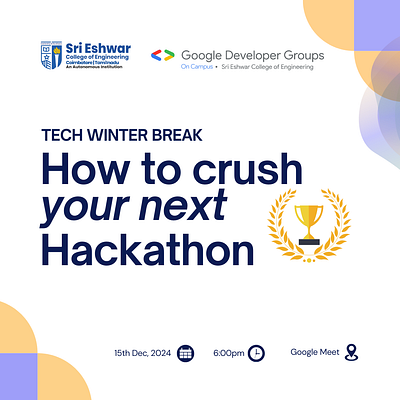 Tech Winter Break @SECE #GDGSECE canva design dm figma gdg graphic design hackathon illustration logo poster srieshwar ui vector