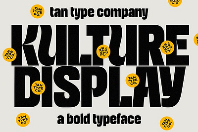 TAN - KULTURE 70s font 80s font bold font bold type bold typeface display type modern font retro font retro look tan kulture