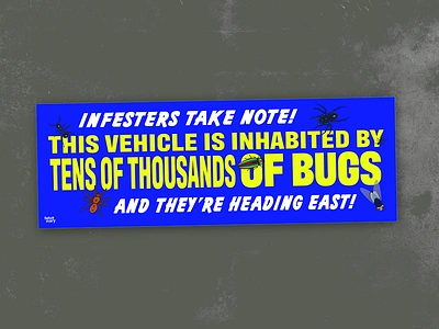 infesters take note! 🐛 [bumper sticker] 🐜 adobe illustrator bumper sticker bumper sticker design graphic design kentucky louisville