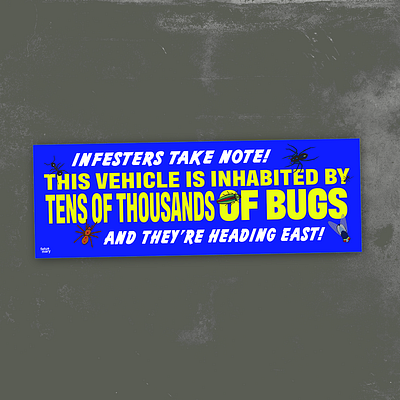 infesters take note! 🐛 [bumper sticker] 🐜 adobe illustrator bumper sticker bumper sticker design graphic design kentucky louisville