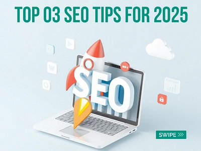 Top 3 SEO tips for 2025 branding graphic design seo ui