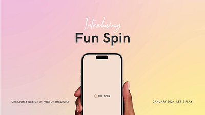 Fun Spin - Simple Game Design Concept animation game design ui ux