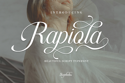 Rapiola - Elegant Script Font beauty font beauty script branding font calligraphy calligraphy font classy script display font elegant font elegant script font fonts luxury luxury font luxury script script font typeface wedding wedding font