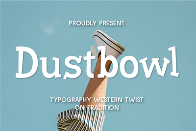 Dustbowl - Western Serif blur font bold font charm font crafted font decorative font display font font fun font graphic design irregular font serif font slab serif font typeface typography vintage font western font