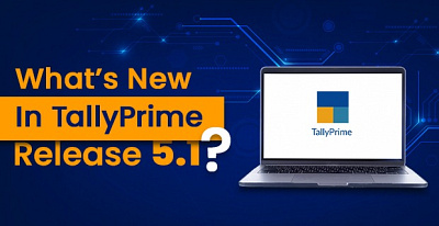 What’s New In TallyPrime Release 5.1?