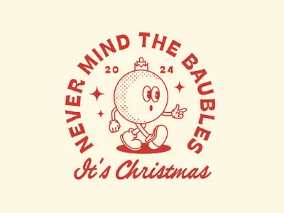 Never Mind The Baubles It's Christmas 🎅 badge bauble branding cartoon christmas creative graphic design identity illustration lockup logo logo design typography