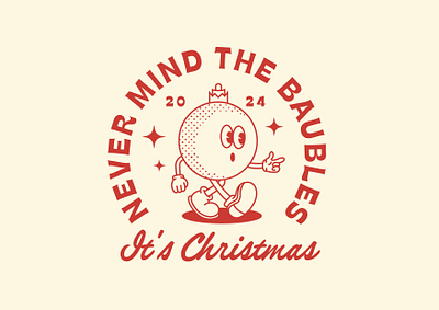 Never Mind The Baubles It's Christmas 🎅 badge bauble branding cartoon christmas creative graphic design identity illustration lockup logo logo design typography