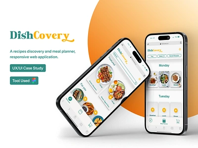 DishCovery - Responsive Meal Planner WebApp branding meal planner mobile app product design recipes responsive ui user research user testing ux case study web application webapp