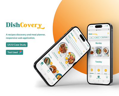 DishCovery - Responsive Meal Planner WebApp branding meal planner mobile app product design recipes responsive ui user research user testing ux case study web application webapp