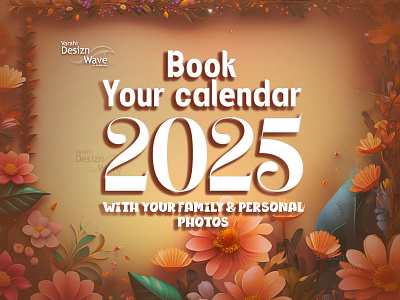 Book your New year Calendar with your photo memories #design album design branding calendar graphic design graphic designer photo photo book photo calender photo editing photo shoot photoshop photoshop edit poster