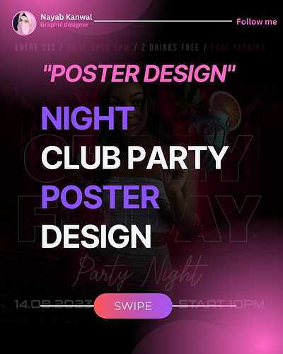 Night club party poster flyer design branding club party poster event flyer event poster graphic design graphic designer night club party poster party invitation party poster print advertising print design