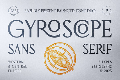 Gyroscope Sans & Serif Font Duo accented beautiful classic classy display elegant gyroscope sans serif font duo ligatures logo multilingual opentype regular sans sans serif type web