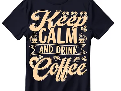 Coffee T-Shirt Design clothing coffee t shirt design drink graphic design graphic t shirt illustration meechandies print on demand shirt t shirt design typography