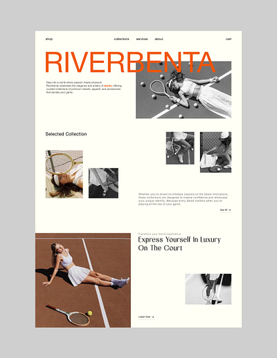 Riverbenta Tennis Lifestyle Website Concept design graphic design lifestyle website luxury design minimalist design modern design sports gear ui ui design uxui webdesign website