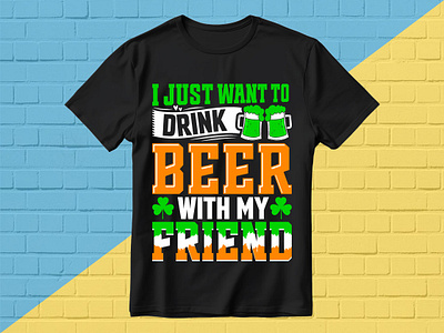 St. Patrick Day T-Shirt Design beer beerlover designer drink friend graphic design illustrator iresh photoshop st.patrickday textdesign tshirt tshirtdesign tshirtdesigner tshirtlover tshirts typographytshirt