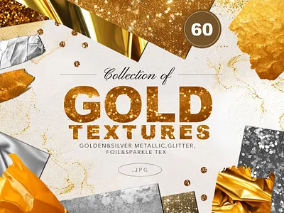 60 Gold & Silver Foil Glitter Textures animation branding graphic design logo ui