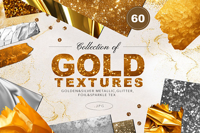 60 Gold & Silver Foil Glitter Textures animation branding graphic design logo ui