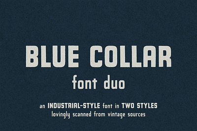 Blue Collar Font Duo branding font industrial lettering logos merch design packaging retro sans serif texture type vintage