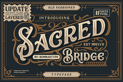 Sacred Bridge + Extras black jack blankids brand decorative display flyer letterpress luxury marchell old fashioned opentype poster retro rough sans tattoo victorian vintage willcats