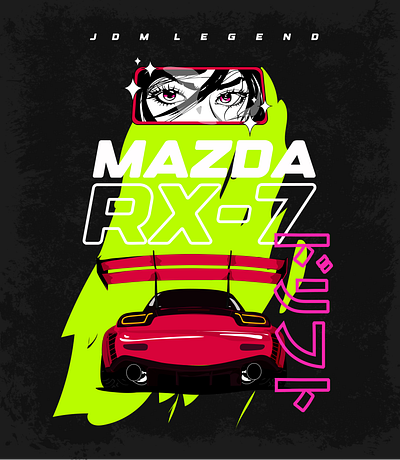 MAZDA RX7 | JDM Classic Artwork | T-Shirt Artwork | Wall Art car culture honda civic illustrator japanese car culture japanese girl japanese street wear japanese style jdm classic logo design mazda rx7 street wear tshirt artwork vector vintage tee