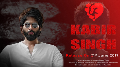 Cinematic Art: Kabir Singh Poster Redesign graphic design