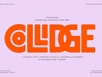 Collidge - Bold Ligature Rich Font attention grabbing bold font branding chunky display font edgy font headlines high contrast modern font multilingual font silver type foundry social media graphics sports design type foundry typeface