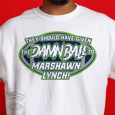 They Should Have Given the Damn Ball to Marshawn Lynch! adobe illustrator american football football design football graphic football merch football stuff football sweater football sweatshirt graphic design graphic designer logo designer marshawn lynch merch design photoshop mockup shirt design shirt designer sweatshirt mockup vector design vector designer visual designer