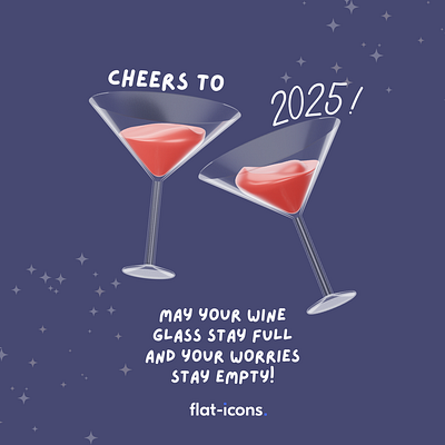 Cheers to 2025 3d design graphic design illustration