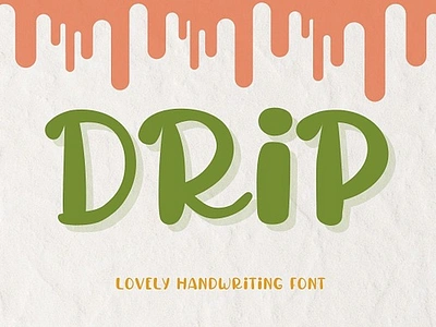 Drip Cute Handwriting Font big font bold font bubble font bubbly cool font cute font drip cute handwriting font fancy font font groovy font handwriting font handwritten font procreate font quirky font retro font swash font