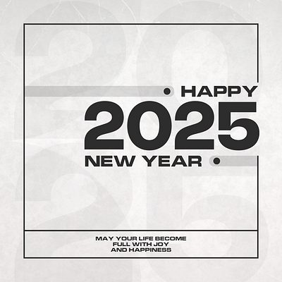 Happy New Year 2025 Modern Visual Design happy new year happy new year 2025 new year new year wish social media design