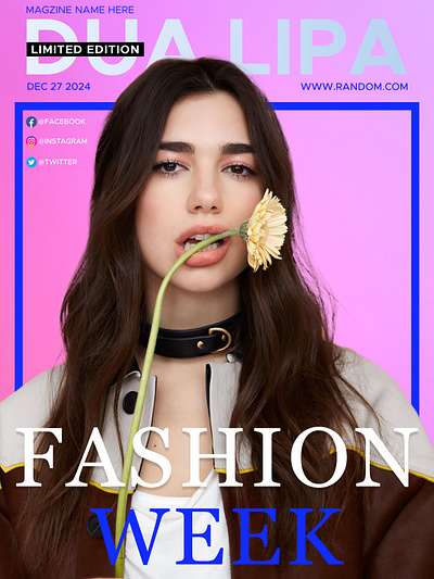 Fashion Week Magazine Cover Design Featuring Dua Lipa bold color palette design celebrity magazine covers creative magazine layout dribbble portfolio showcase dua lipa cover dua lipa fashion style exclusive magazine edition fashion editorial design fashion industry trends 2024 fashion week 2024 graphic design graphic design inspiration high fashion cover art limited edition magazine magazine cover design minimalist cover design modern editorial design pop culture magazine covers typography in magazine design visual storytelling in design