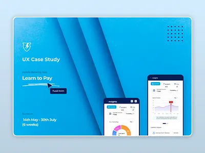 Learn To Pay: Pay Smart. Live Smarter. app design branding case study financial innovation financial technology graphic design mobile banking mobile payments ui uiux design user experience