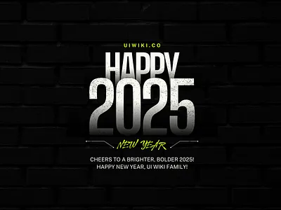 Happy New Year 2025 3d animation app branding design graphic design happy new year 2025 happynewyear illustration logo logodesign ui uiwiki vector
