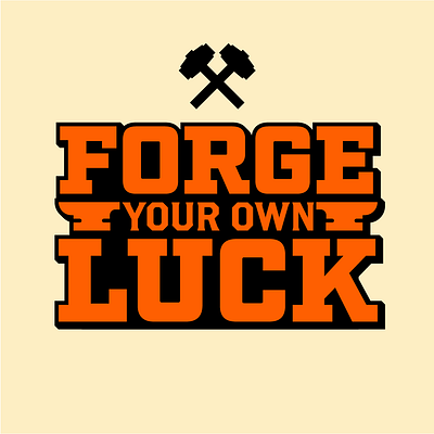 Forge Your Own Luck art badge branding design graphic design illustration logo vector