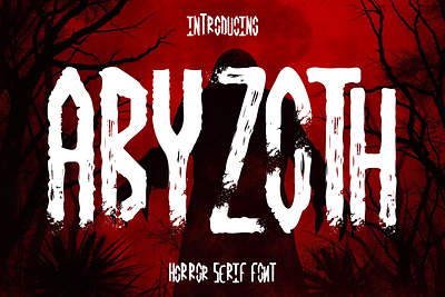 Abyzoth – Horror Serif Font branding font display font graphic design halloween font horror font illustration logo font merchandise metal modern font movie font music font packaging poster design poster font rock scary font serif font spooky font thriller font