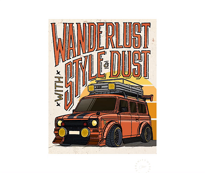 Wanderlust with style and dust animation car design graphic design illustration lettering typography