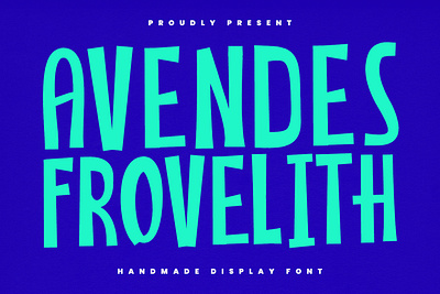 Avendes Frovelith Handmade Display Font beauty font creative font handmade font handmade fonts maulana creative modern font sans font sans serif vintage font