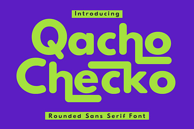 Qacho Checko Rounded Sans Serif Font handmade beauty modern font sans serif font summer font typeface valentine font