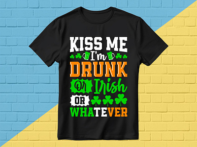 St. Patrick Day T-Shirt Design custom customtshirt design designer drunk etsy graphic design irish st. patrick day t shirt design textdesign trendy trendytshirt tshirt tshirtbusiness tshirtlover tshirts tshirtsdesign typography typographytshirt