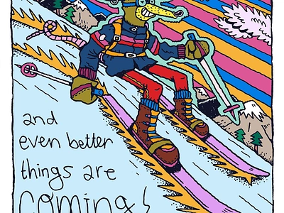 2025 - Better Things are Coming!!! Melcher Oosterman 2025 comic dutch artist editorial illustration funny happy new year humour illustration illustrationartist illustrator melcher oosterman ski comic skiing