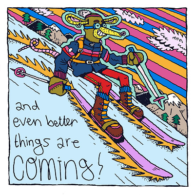 2025 - Better Things are Coming!!! Melcher Oosterman 2025 comic dutch artist editorial illustration funny happy new year humour illustration illustrationartist illustrator melcher oosterman ski comic skiing