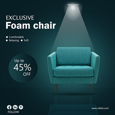 "Exclusive Foam Chair : Comfort Meets Elegance" adobe photoshop advertising branding graphic design illustration illustrator marketing photoshop poster design social media poster design vector