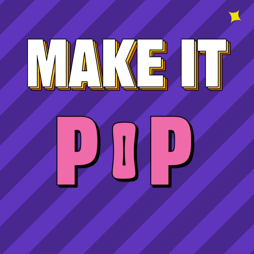 Make it POP(?) 2d after effects animated gif animation design kinetic loop motion design motion graphics phrase satire text typography