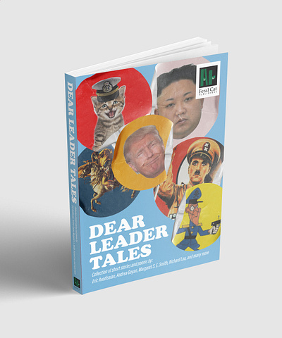 Dear Leader Tales: Book Cover Design book cover design cover design dear leader tales korea north korea retro design sticker design trump