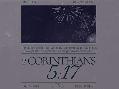 PCM Design Challenge | 2 Corinthians 5:17 art artwork church design design challenge graphic design pcmchallenge prochurchmedia social media typography