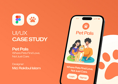 UI/UX Case Study | Pet Pals | Seamless pet care connections adobe illustrator design figma minimal pet app pet care giving app typography ui user experience user interface ux