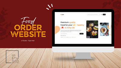 Food Order Website🥘🍟- By UI Studio animation branding design figma food graphic design illustration landing page logo ui ux web web design website