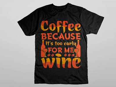 Coffee T-shirt design 3d animation be kind png be kind shirt branding businesstshirt design graphic design illustration logo merch by amazon motion graphics print on demand t shirt teespring tshirtdesign typography tshirt ui vintage shirt vintage svg